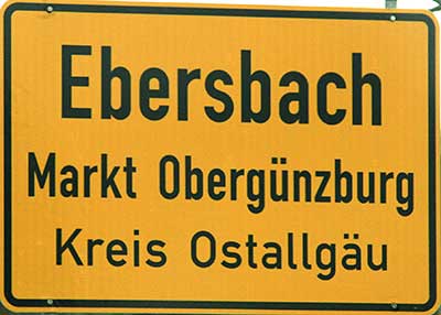 Ortsschild Ebersbach: Ebersbach ist Ortsteil von Obergünzburg