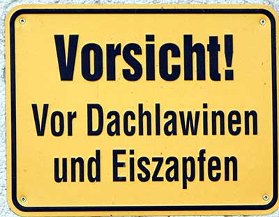 Verkehrsschild Vorsicht! Dachlawinen und Eiszapfen - Diepoldshofen (Leutkirch) 2018