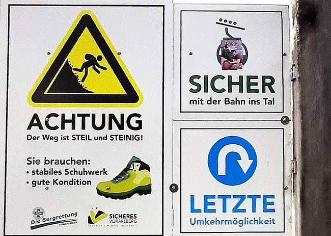 Walmendinger Hornbahn - Porta Alpina - Warnung für übermütige Touristen- der Weg ist steil und hier gibt es die letzte Umkehrmöglichkeit um mit der Bergbahn sicher ins Tal zu gelangen